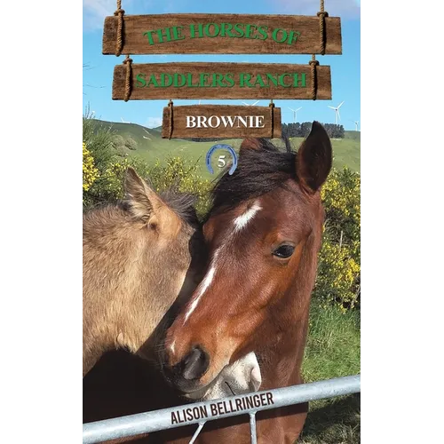 The Horses of Saddlers Ranch: Brownie - Paperback