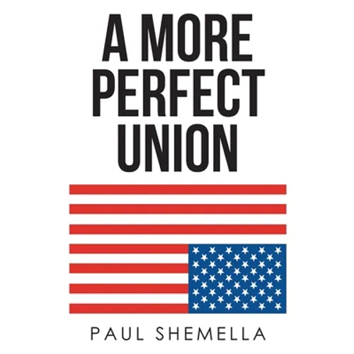 A More Perfect Union - Paperback