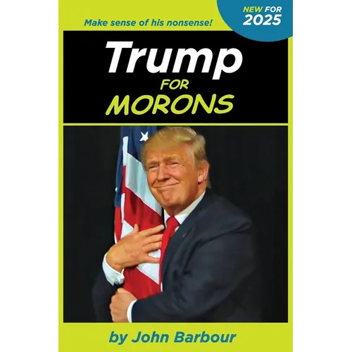 Trump for Morons - Paperback