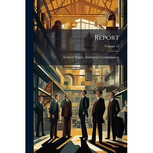 Report; Volume 11 - Paperback