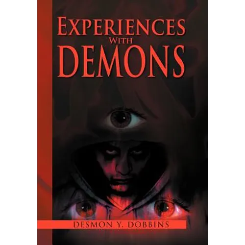 Experiences With Demons - Hardcover