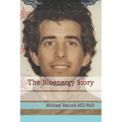 The Bioenergy Story - Paperback