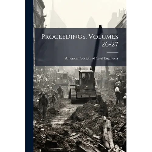 Proceedings, Volumes 26-27 - Paperback