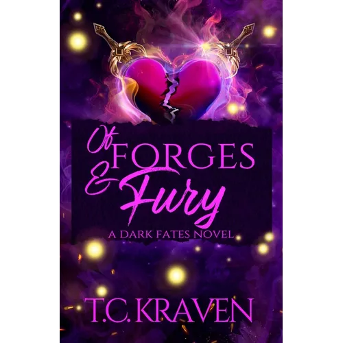 Of Forges & Fury: A Dark Fates Novel - Paperback