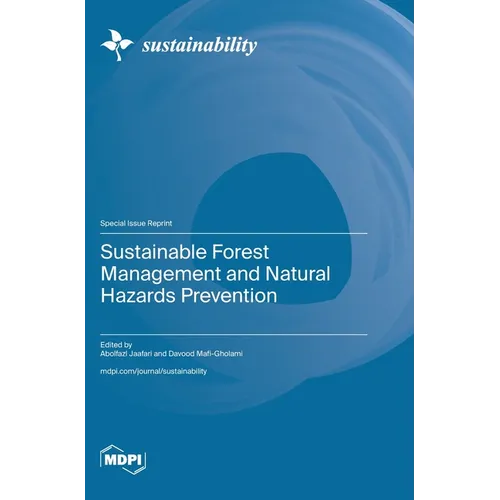 Sustainable Forest Management and Natural Hazards Prevention - Hardcover