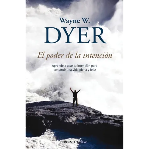 El Poder de la Intención / The Power of Intention - Paperback