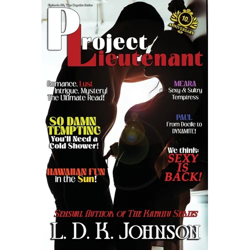 Project Lieutenant: Episode #3 of The Kapahu Series - Paperback