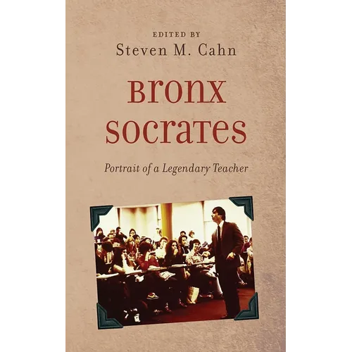Bronx Socrates - Hardcover