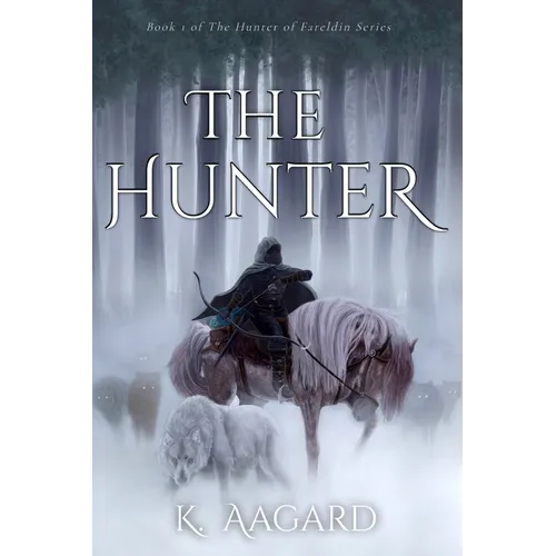 The Hunter of Fareldin: The Hunter - Paperback