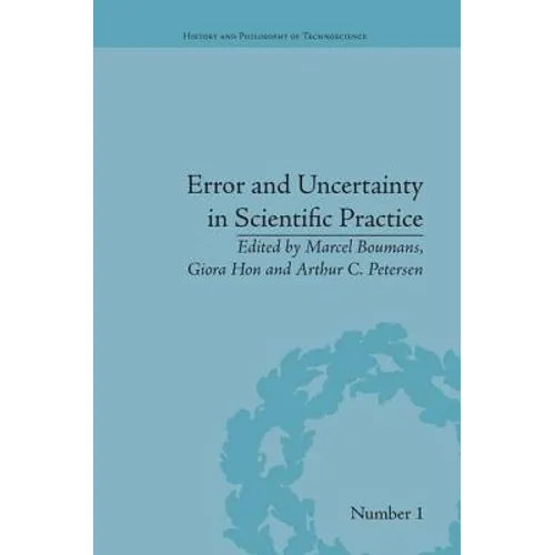 Error and Uncertainty in Scientific Practice
