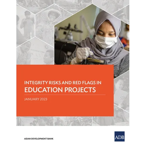 Integrity Risks and Red Flags in Education Projects - Paperback
