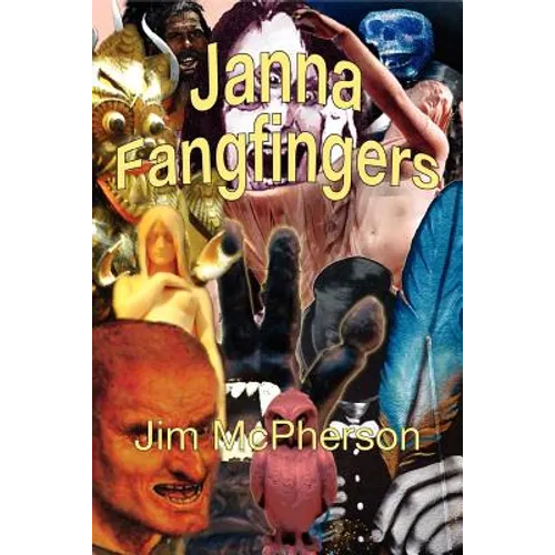 Janna Fangfingers - Paperback