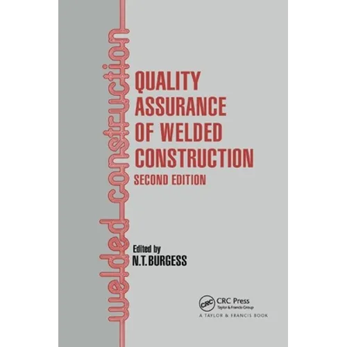 Quality Assurance of Welded Construction