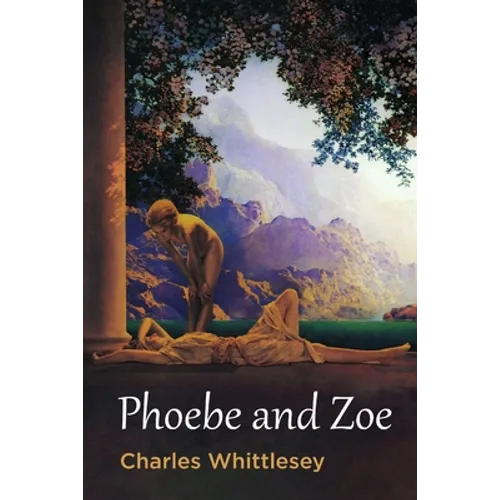 Phoebe and Zoe - Paperback