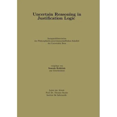 Uncertain Reasoning in Justification Logic - Paperback