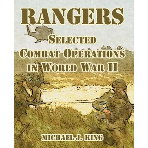 Rangers: Selected Combat Operations in World War II - Paperback