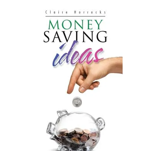 Money Saving Ideas - Paperback