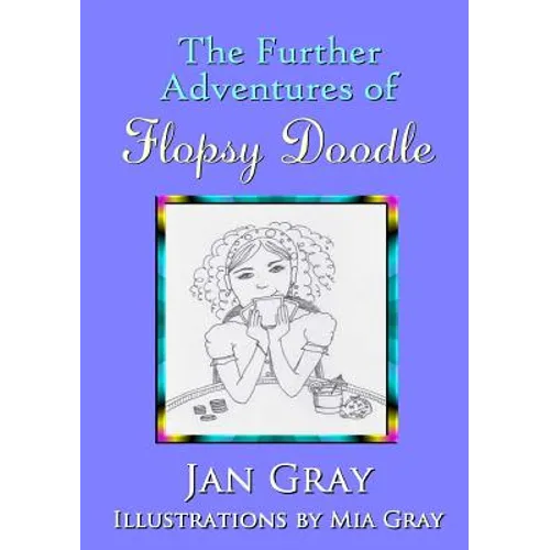 The Further Adventures of Flopsy Doodle - Paperback