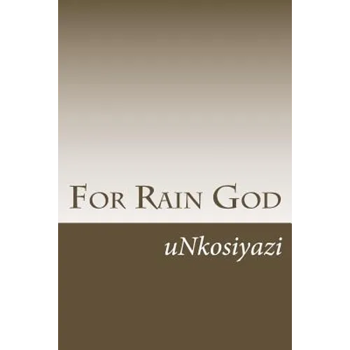 For Rain God - Paperback