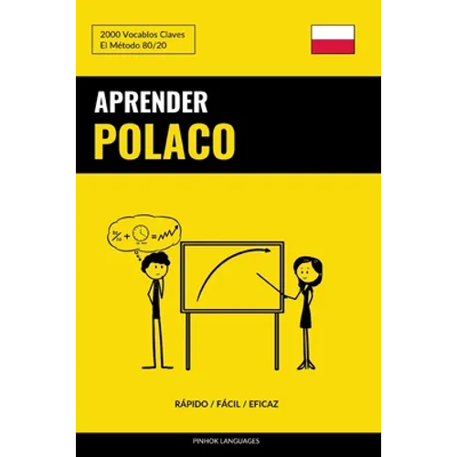 Aprender Polaco - Rápido / Fácil / Eficaz: 2000 Vocablos Claves - Paperback