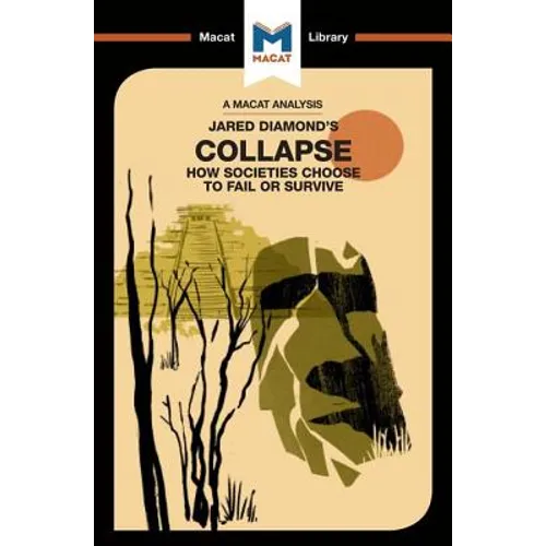 An Analysis of Jared M. Diamond's Collapse: How Societies Choose to Fail or Survive - Paperback