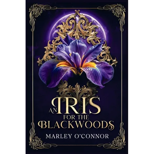 An Iris for the Blackwoods - Paperback