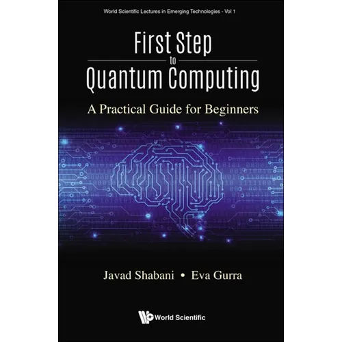 First Step to Quantum Computing - Paperback
