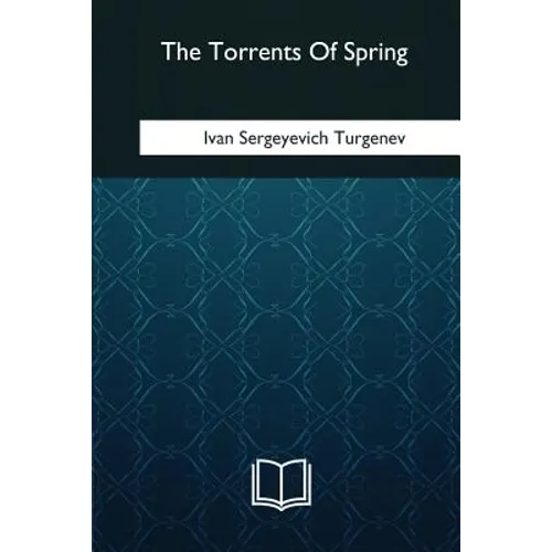 The Torrents Of Spring - Paperback