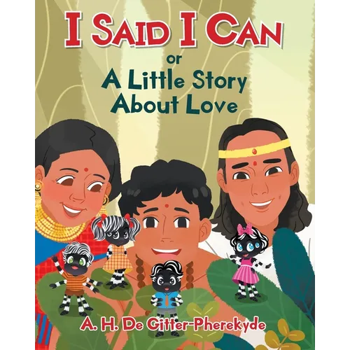 I Said I Can or A Little Story About Love - Paperback