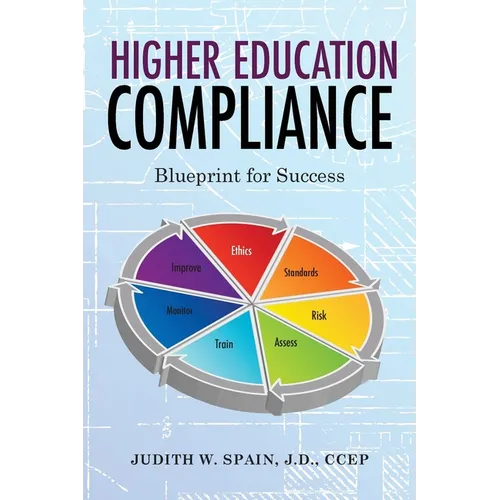 Higher Education Compliance: Blueprint for Success - Paperback