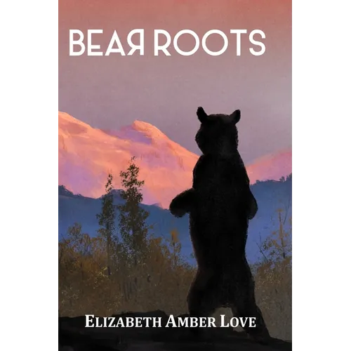 Bear Roots - Paperback