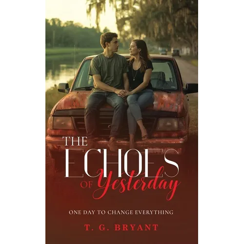 The Echoes of Yesterday - Paperback