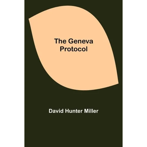 The Geneva Protocol - Paperback