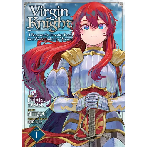 Virgin Knight: I Became the Frontier Lord in a World Ruled by Women (Manga) Vol. 1