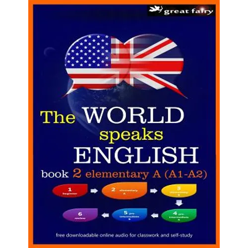 The World speaks English book 2: elementary A (A1-A2) - Paperback