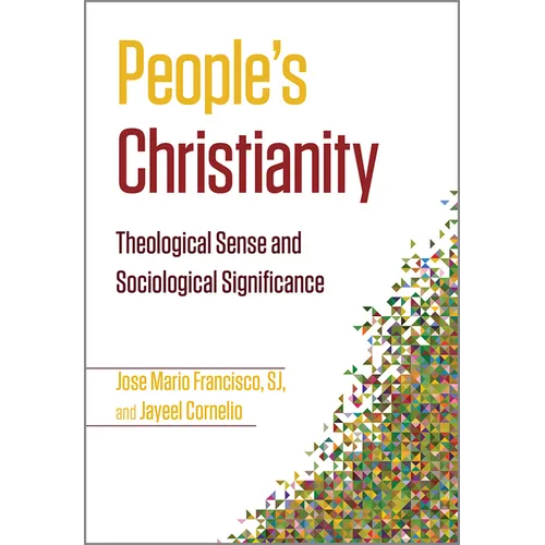People's Christianity: Theological Sense and Sociological Significance - Paperback