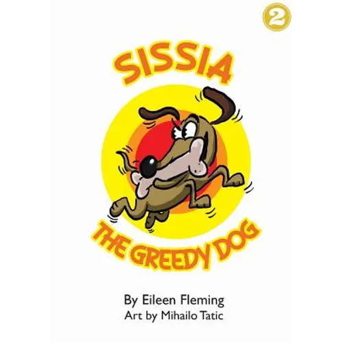 Sissia The Greedy Dog - Paperback