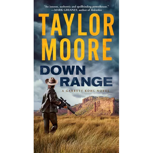 Down Range: A Garrett Kohl Novel - Mass Market Paperbound
