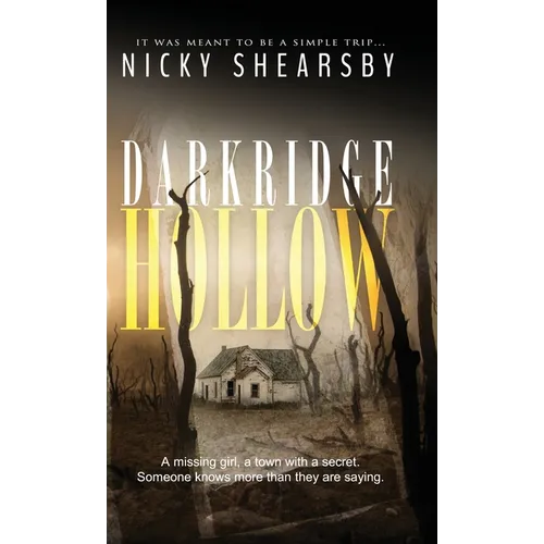Darkridge Hollow: A dark and fast-paced thriller set deep in Midwest America - Hardcover