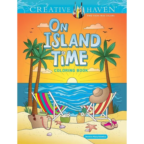 Creative Haven on Island Time Coloring Book - Paperback