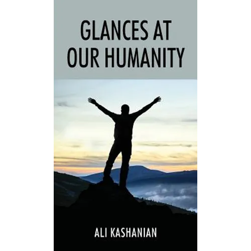 Glances at Our Humanity - Paperback