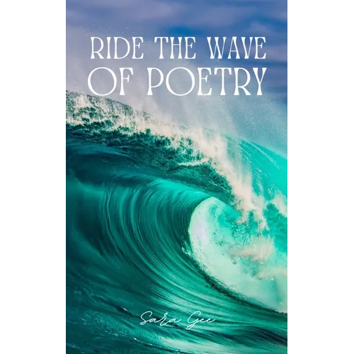 Ride the wave of Poetry - Paperback