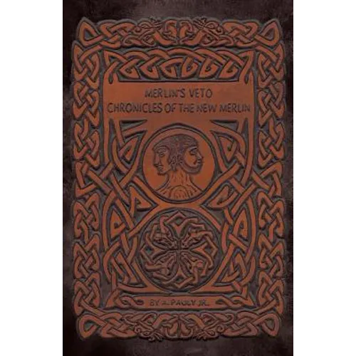 Merlin's Veto: Chronicles of the New Merlin - Paperback