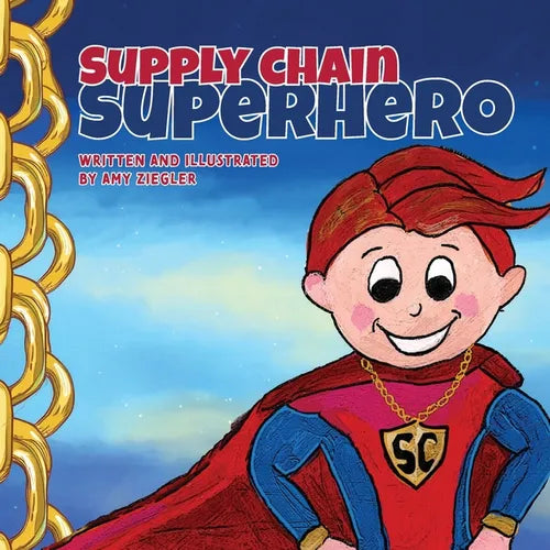 Supply Chain Superhero - Paperback
