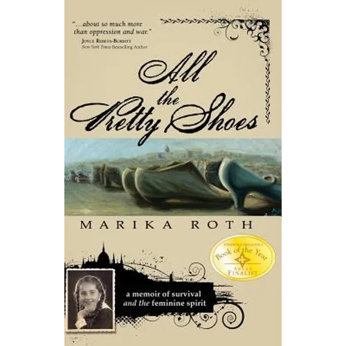 All the Pretty Shoes - Hardcover
