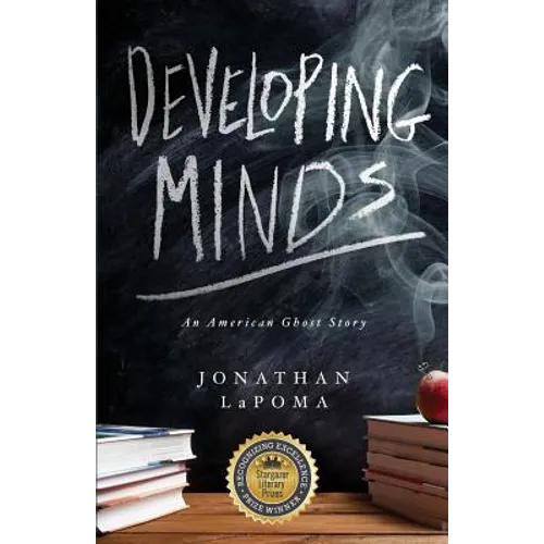 Developing Minds: An American Ghost Story - Paperback