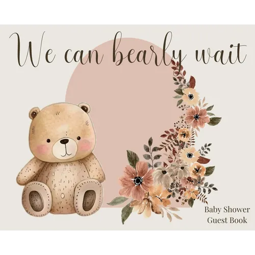 We Can Bearly Wait, Baby Shower hardback Guest Book (landscape) - Hardcover