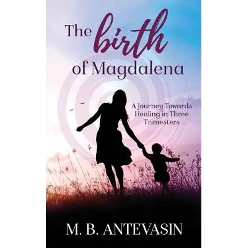The Birth of Magdalena - Paperback