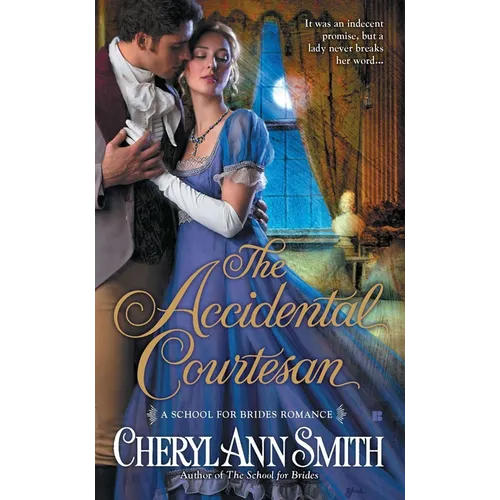 The Accidental Courtesan - Mass Market Paperbound