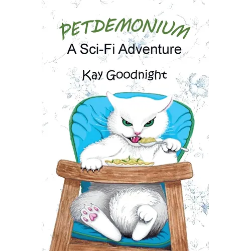 Petdemonium: A Sci-Fi Adventure - Paperback